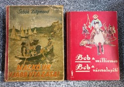 2 Köt. régi Ifj.regény:Sebők Zsigmond: Mackó úr ujabb utazásai...Bob a Milliomos Bob a város alapitó