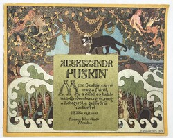 Puskin: Mese ​Szaltán cárról meg a fiáról - Bilibin színes szecessziós illusztrációival
