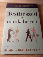 Allan Pease Barbara Pease Testbeszéd - A munkahelyen Park Kiadó