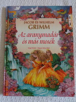 Jacob és Wilhelm Grimm: AZ ARANYMADÁR és más mesék - régi mesekönyv (1998)