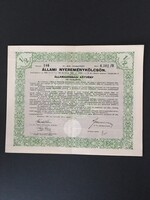 Állami Nyereménykölcsön 100 Pengőről 1/2 részkötvény Figyelmeztető levéllel