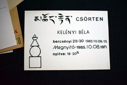 Kelényi Béla , Csörten , Bercsényi 28-30 1985 , kiállítás szórólap , meghívó