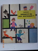 Szamuil Marsak MENNYIT ÉR EGY ESZTENDŐ? - régi mesekönyv F. Győrffy Anna rajzaival (1965)