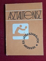 Asztalitenisz. Verseny- és játékszabályok. Személyes átadás Budapest XVkerület, vagy postával.