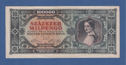 Százezer Milpengő 1946 a Milpengő sorozat 2. kiadása. Érdemes elolvasni!