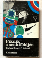 Piknik a senkiföldjén - Tudósok sci-fi írásai