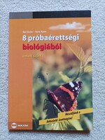 Bán Sándor ,  Barta Ágnes- 8 próbaérettségi biológiából -Emelt szint (2008)