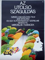 Cím: ’ AZ UTOLSÓ SZÁGULDÁS ’   retró mozifilm plakát. 1986 előtti évekből.