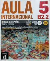 AULA Internacional 5 - B2.2 - Curso de Español (Nueva Edición) - Jaime Corpas, Salvador Garmendia, Nuria Sánchez Quintana, Carmen Soriano