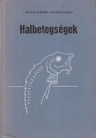 Halbetegségek - Kocylowski-Myaczynski