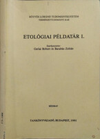 Etológiai példatár I. - Gerlai Róbert, Barabás Zoltán
