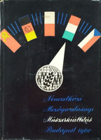 Nemzetközi Mezőgazdasági Műszerkiállítás, Budapest 1960. május 10-31. - Szabó Lajos (szerk.), Szabó 