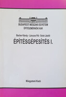 Építésgépesítés I. - Bacher Károly, Lánczos Pál, Soós László