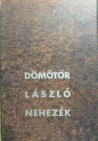 Nehezék (Dedikált) - Dömötör László