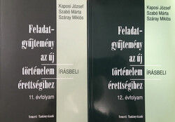 Feladatgyűjtemény az új történelem érettségihez 11-12. írásbeli (2 kötet) - Kaposi J.-Szabó M.-Száray M.