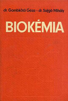 Biokémia - Dr. Gombkötő G.-Dr. Sajgó M.