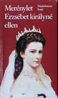 Merénylet Erzsébet királyné ellen - Niederhauser Emil