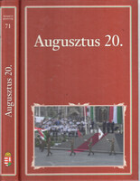 Augusztus 20. (Nemzeti könyvtár 71.) - Szigethy Gábor (szerk.)