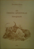 Az ördög apostolai - kisregények - Turcsányi Ervin