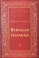 Bertalan éjszakája (A magyar irodalom remekei II. sorozat) - Cholnoky László