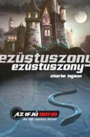 Ezüstuszony- Az ifjú James Bond - Charlie Higson