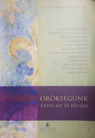 Örökségünk védelme és jövője 3. (Studia Agriensia 36.) - H. Szilasi Ágota (szerk.)