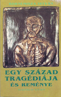 Egy század tragédiája és reménye (Madách Imre nyomán 1985-1987) - Bornemisza István