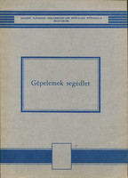 Gépelemek segédlet - Ádám Pál - Csiki István