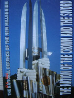 The Nation of the Crown and Sword. The National Defence of the New Millennium - Press and Informatio