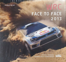WRC Face To Face 2013 - Official Yearbook of the FIA World Rally Championship - Richárd Bálint, Báli