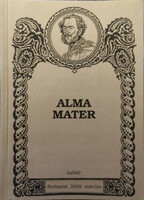 Iterum Gaudeamus, XVIII. évf. 1. szám - "Alma mater" - Pap Zsolt (szerk.)