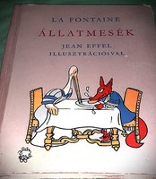 1957.La Fontaine :Állatmesék - TANMESÉK - képes mese könyv a képek szerint MAGYAR HELIKON