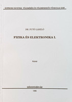 Fizika és elektronika I. (kézirat) - Dr.Futó László