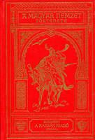 A Magyar Nemzet története I.- Magyarország a Királyság megalapításáig (reprint) - Szilágyi Sándor (szerk.)