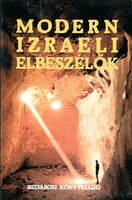 Modern izraeli elbeszélők - Belvárosi Könyvkiadó