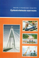 Építéskivitelezés-szervezés - Takács-Dr. Neszmélyi-Somogyi