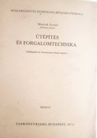 Útépítés és forgalomtechnika (Hídépítési és Fenntartási szak részére) - Mentsik Győző