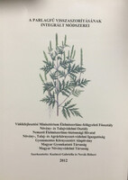 A parlagfű visszaszorításának integrált módszerei - Kazinczi Gabriella, Róbert Novák