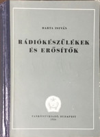 Rádiókészülékek és erősítők - Dr. Barta István