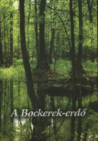 A Bockerek-erdő - Bartha Dénes és Vidéki Róbert (szerk.)