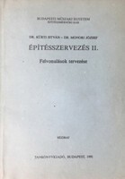Építésszervezés II. - Kürti István-Monori József szerkesztők