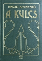 A kulcs - Tanizaki Dzsunicsiró