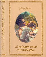 Jó házból való tanársegéd (Reprint) - Török Rezső