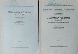 Mechanika példatár, II. kötet - Szilárdságtan + III. kötet: Statikailag határozatlan tartók (2 kötet) - Dr. Szabó Lászlóné (szerk.)