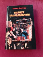 Egely György: Tiltott találmányok