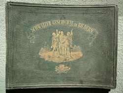 Schweizergeschichte ín Bildern. Bern 1872