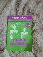 KROKI KRIMI 9-10 rész Végjáték koszorúval