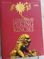 A császárkori Peking kincsei
