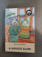 Maciej Wojtyszko - A hosszú álom - 1983 - Delfin könyvek