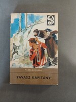 Pierre Gamarra - Tavasz kapitány - 1967 - Delfin könyvek**